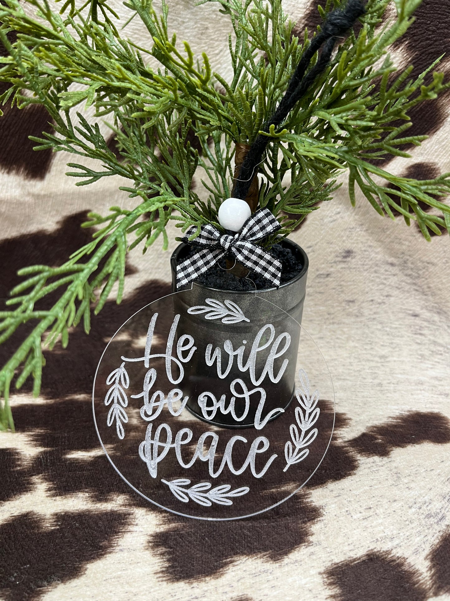 He will be our peace Acrylic Ornament